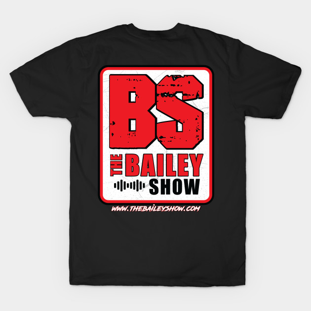 THE BS- ASK ME ABOUT MY PODCAST by BPX (Bailey Podcast XChange) Merch
